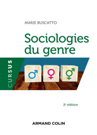 Marie Buscatto — Sociologies du genre - 2e éd.