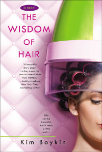 Kim Boykin — The Wisdom of Hair