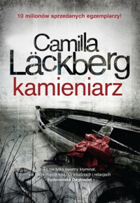 Camilla Läckberg — Kamieniarz