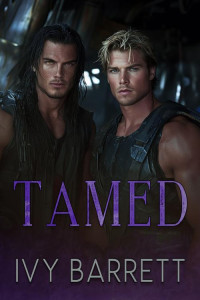 Ivy Barrett — Tamed: A Sci-Fi Alien Romance