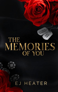 E. J. Heater — The Memories Of You (New England Bookkeepers Book 3)