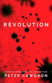 Peter Cawdron — Revolution