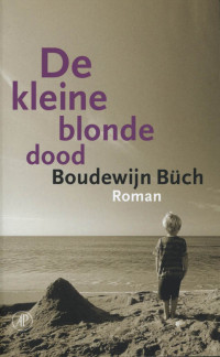 Boudewijn Büch — De kleine blonde dood