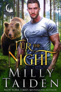 Milly Taiden — Midnight Mates 03.0 - Fur the Night 