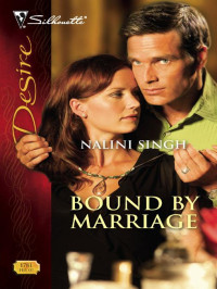 Nalini Singh — Bound by Marriage