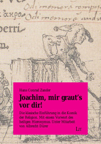 Hans Conrad Zander — Joachim, mir graut's vor dir!