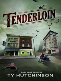 Hutchinson, Ty — Abby Kane FBI 02-Tenderloin