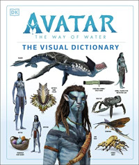 Joshua Izzo — Avatar The Way of Water The Visual Dictionary