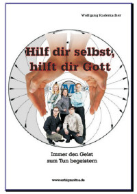 Rademacher — Hilf dir selbst, hilft dir Gott