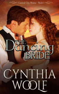 Cynthia Woolf — The Dancing Bride