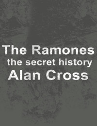 Alan Cross — The Ramones