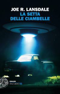 Joe R. Lansdale — La setta delle ciambelle