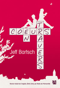 Jeff Bartsch — Cœurs en travers