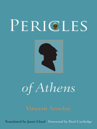 Vincent Azoulay — Pericles of Athens