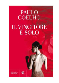 Paulo Coelho — Il vincitore è solo