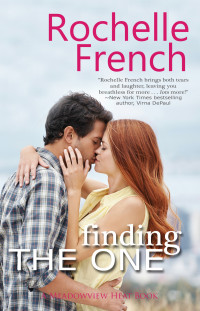 Rochelle French — Finding the One