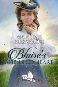 Marlene Bierworth — Blaire's Ambushed Heart (Brides of Pelican Rapids 11)