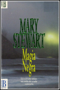Mary Stewart — Magia negra