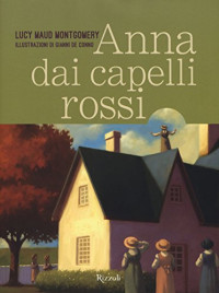 Montgomery, Lucy Maud — Anna dai capelli rossi