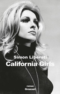 Simon Liberati — California girls