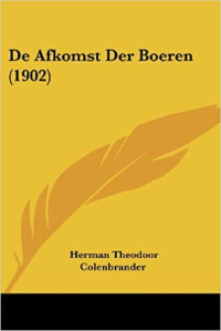  Herman Theodoor Colenbrander — De Afkomst der Boeren