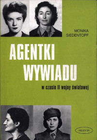 Monika Siedentopf — Agentki wywiadu