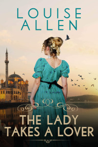 Allen, Louise — The Lady Takes A Lover: A Regency romantic novella