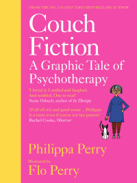 Philippa Perry — Couch Fiction