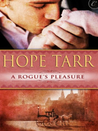 Hope Tarr — A Rogue’s Pleasure