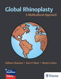 Ghavami, Ashkan; Sam P. Most, Nazim Cerkes — Global Rhinoplasty