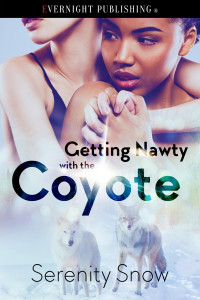 Serenity Snow — Getting Nawty with the Coyote