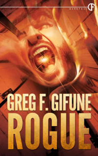 Greg F. Gifune — Rogue