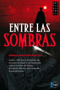 Enrique Hernández-Montaño — Entre sombras