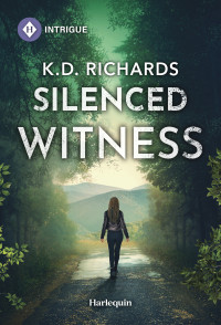 K.D. Richards — Silenced Witness