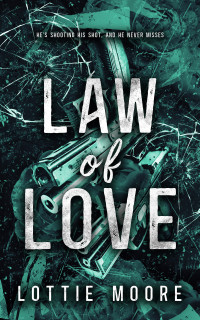 Lottie Moore — Law Of Love