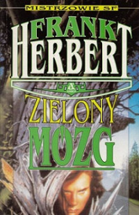 Frank Herbert — Zielony Mózg