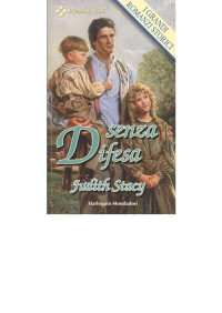 Judith Stacy [Stacy, Judith] — Senza difesa