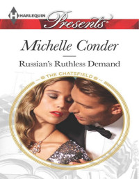 Michelle Conder — Russian's Ruthless Demand