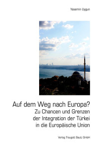 Yasemin Uygun — Auf dem Weg nach Europa?