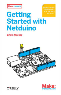 Chris Walker — Getting Started with Netduino