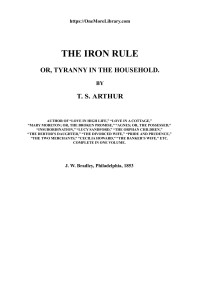 T. S. Arthur — The Iron Rule Or, Tyranny in the Household