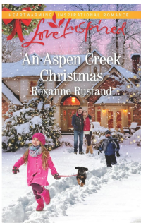 Roxanne Rustand — An Aspen Creek Christmas