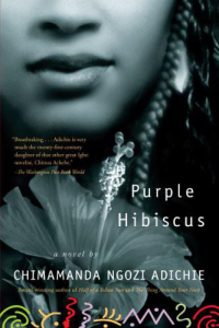 Adichie, Chimamanda Ngozi — Half of a Yellow Sun / Americanah / Purple Hibiscus