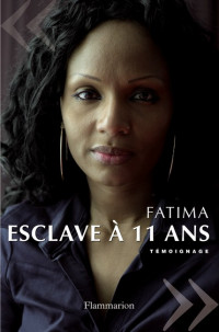 Fatima [Fatima] — Esclave à 11 ans