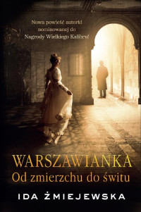 Ida Żmiejewska — Od zmierzchu do świtu