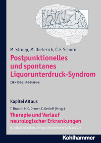 M. Strupp, M. Dieterich, C. F. Schorn, Christian Gerloff, Thomas Brandt, Hans-Christoph Diener — Postpunktionelles und spontanes Liquorunterdruck-Syndrom