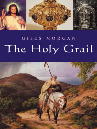 Giles Morgan — The Holy Grail