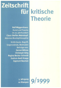 Gerhard Schweppenhäuser — Zeitschrift für kritische Theorie 9 (1999)