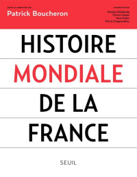 Collectif — Histoire mondiale de la France - PDFDrive.com
