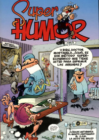 F. Ibañez — Mortadelo y Filemón - Super Humor